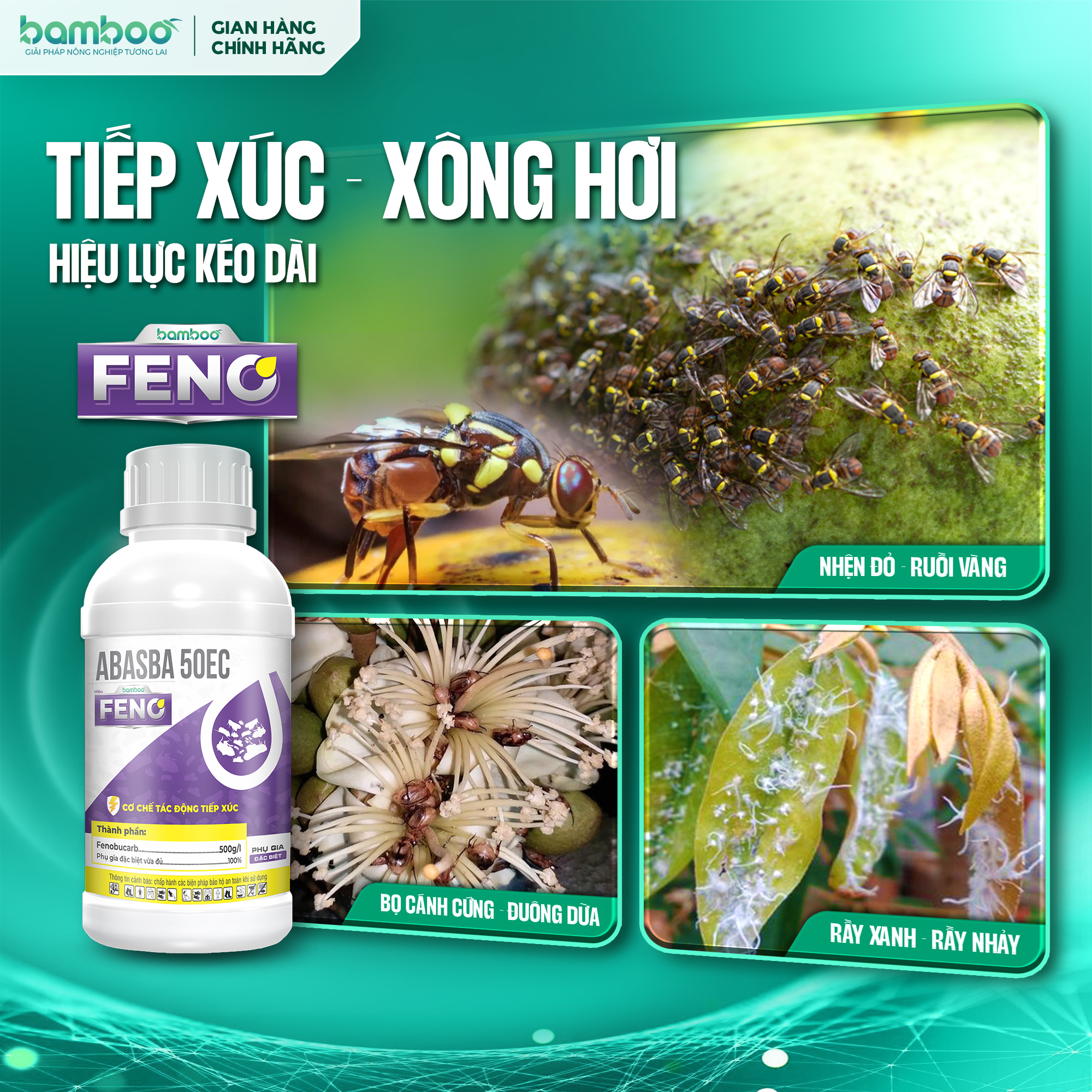 BAMBOO FENO - THUỐC TRỪ SÂU ĐẶC TRỊ RẦY XANH, BỌ CÁNH CỨNG, RUỒI VÀNG, NHỆN ĐỎ